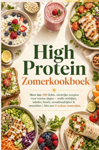 High Protein Zomerkookboek