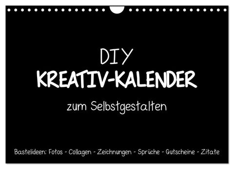 Bastelkalender: DIY Kreativ-Kalender -schwarz- (Wandkalender 2027 DIN A4 quer), CALVENDO Monatskalender