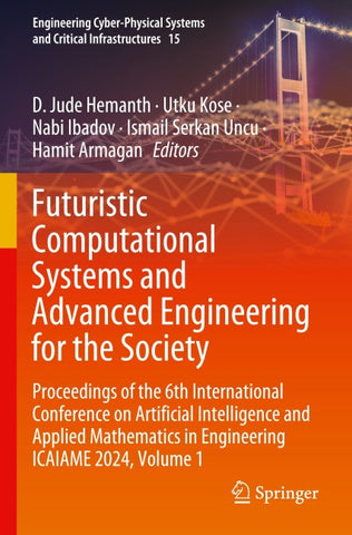 Futuristic Computational Systems and Advanced Engineering for the Society
