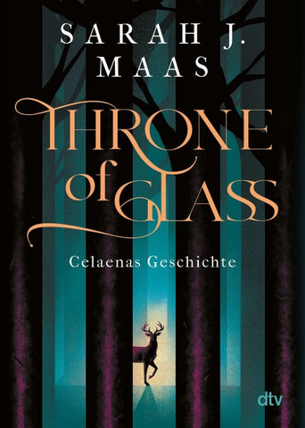 Throne of Glass – Celaenas Geschichte