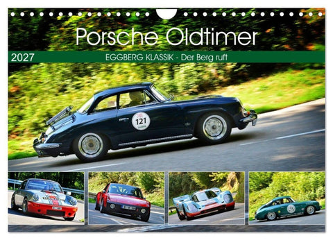 Porsche Oldtimer - EGGBERG KLASSIK - Der Berg ruft (Wandkalender 2027 DIN A4 quer), CALVENDO Monatskalender