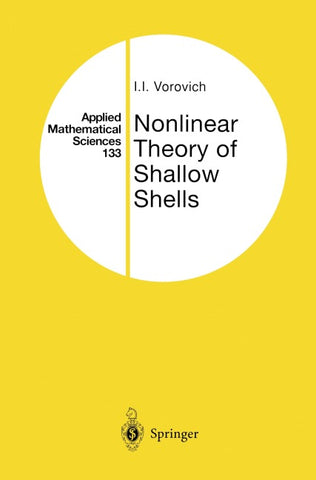 Nonlinear Theory of Shallow Shells