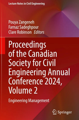 Proceedings of the Canadian Society for Civil Engineering Annual Conference 2024, Volume 2