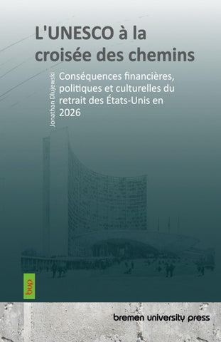 L'UNESCO à la croisée des chemins