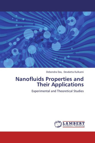 Nanofluids Properties and Their Applications
