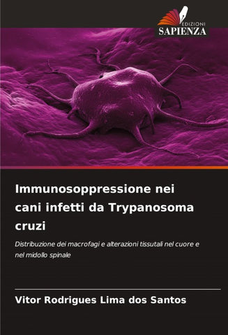 Immunosoppressione nei cani infetti da Trypanosoma cruzi