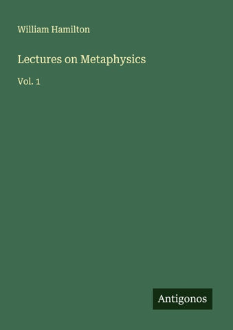 Lectures on Metaphysics