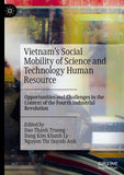 Vietnam’s Social Mobility of Science and Technology Human Resource