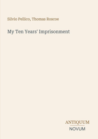 My Ten Years' Imprisonment