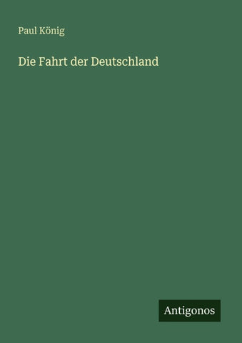 Die Fahrt der Deutschland