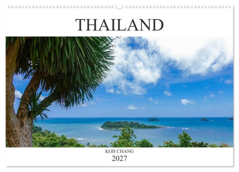 Thailand Koh Chang (Wandkalender 2027 DIN A2 quer), CALVENDO Monatskalender