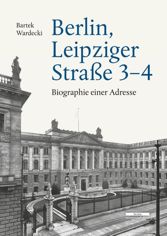 Berlin, Leipziger Straße 3–4
