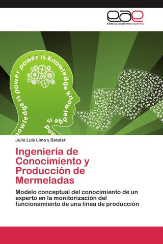 Ingeniería de Conocimiento y Producción de Mermeladas