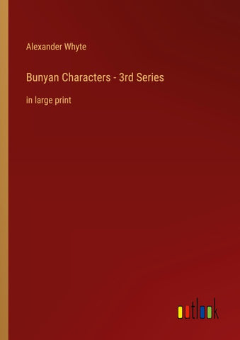 Bunyan Characters - 3rd Series