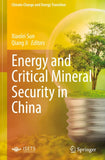 Energy and Critical Mineral Security in China
