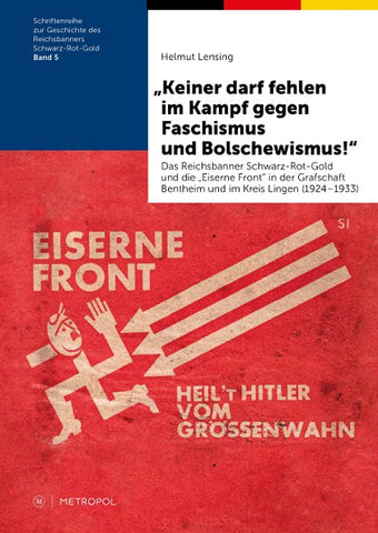 „Keiner darf fehlen im Kampf gegen Faschismus und Bolschewismus!“