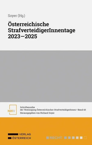 Österreichische StrafverteidigerInnentage 2023 — 2025
