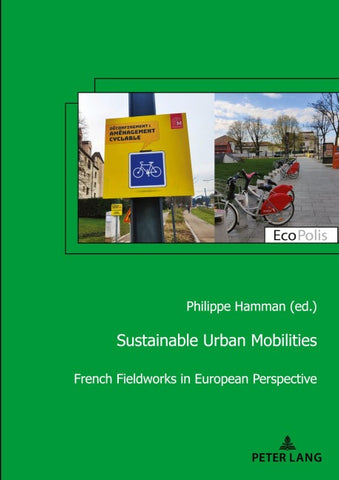 Sustainable Urban Mobilities