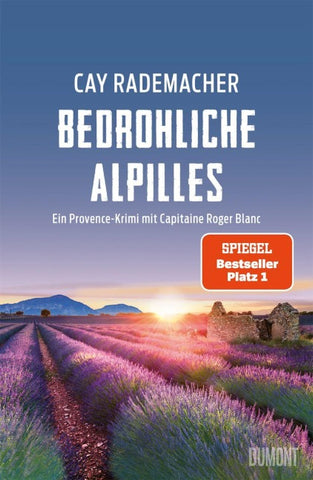 Bedrohliche Alpilles