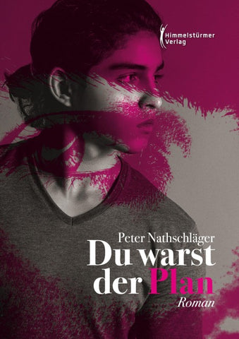 Du warst der Plan