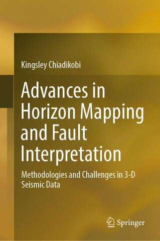 Advances in Horizon Mapping and Fault Interpretation