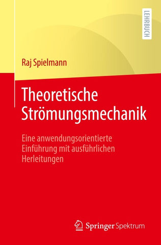 Theoretische Strömungsmechanik