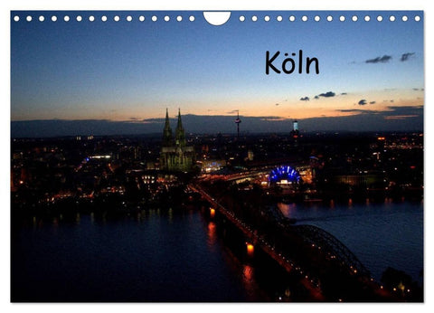 KÖLN-Kalender (Wandkalender 2027 DIN A4 quer), CALVENDO Monatskalender