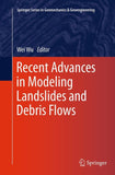 Recent Advances in Modeling Landslides and Debris Flows