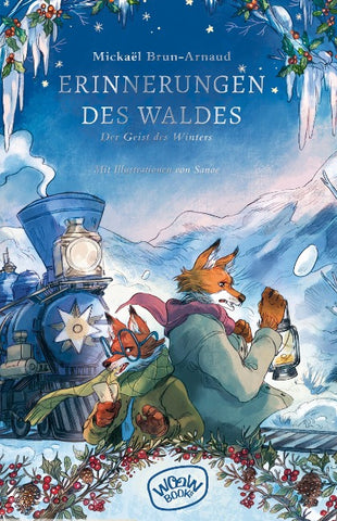Erinnerungen des Waldes: Der Geist des Winters