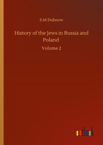 History of the Jews in Russia and Poland