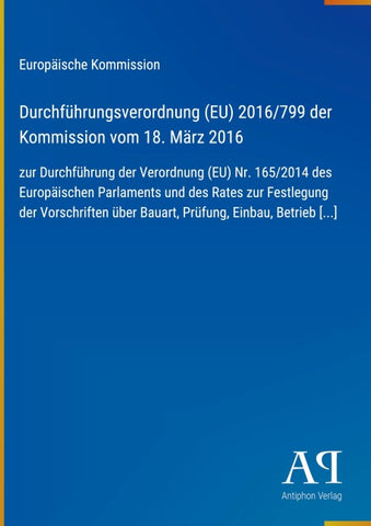 Durchführungsverordnung (EU) 2016/799 der Kommission vom 18. März 2016