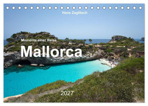 Mallorca - Momente einer Reise (Tischkalender 2027 DIN A5 quer), CALVENDO Monatskalender