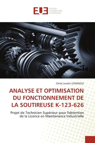 ANALYSE ET OPTIMISATION DU FONCTIONNEMENT DE LA SOUTIREUSE K-123-626