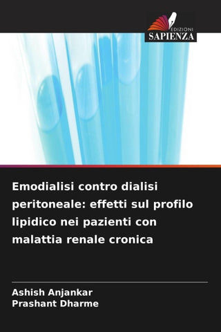 Emodialisi contro dialisi peritoneale: effetti sul profilo lipidico nei pazienti con malattia renale cronica