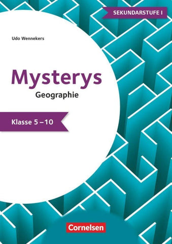 Mysterys für die Sekundarstufe - Geographie - Klasse 5-10