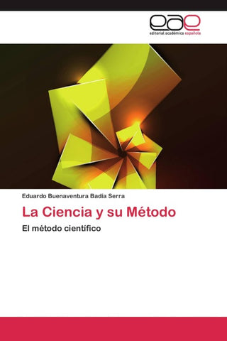 La Ciencia y su Método