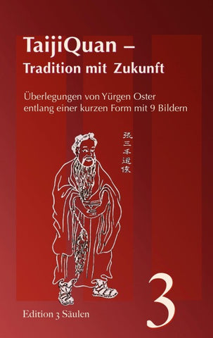 TaijiQuan - Tradition mit Zukunft