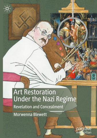 Art Restoration Under the Nazi Regime