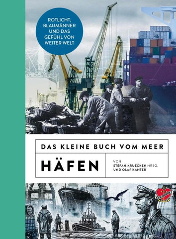 Das kleine Buch vom Meer: Häfen