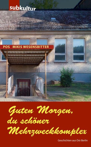 Guten Morgen, du schöner Mehrzweckkomplex