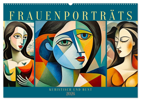 Frauenporträts, kubistisch und bunt (Wandkalender 2026 DIN A2 quer), CALVENDO Monatskalender