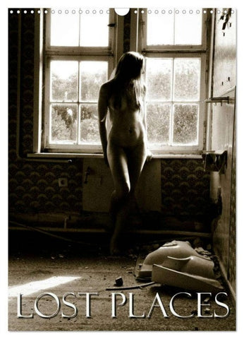 Lost Places (Wandkalender 2026 DIN A3 hoch), CALVENDO Monatskalender