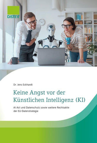 Keine Angst vor der Künstlichen Intelligenz (KI)