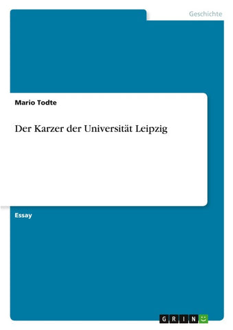 Der Karzer der Universität Leipzig