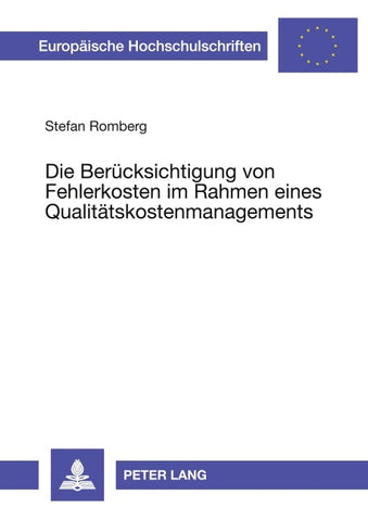 Die Berücksichtigung von Fehlerkosten im Rahmen eines Qualitätskostenmanagements