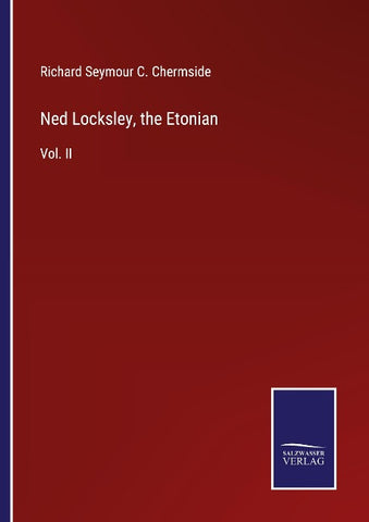 Ned Locksley, the Etonian