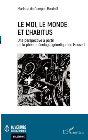 Le moi, le monde et l'habitus