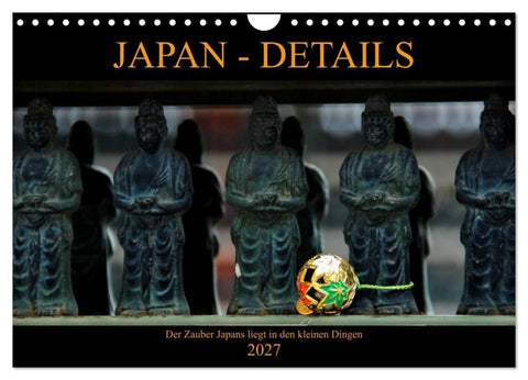 Japan - Details (Wandkalender 2027 DIN A4 quer), CALVENDO Monatskalender