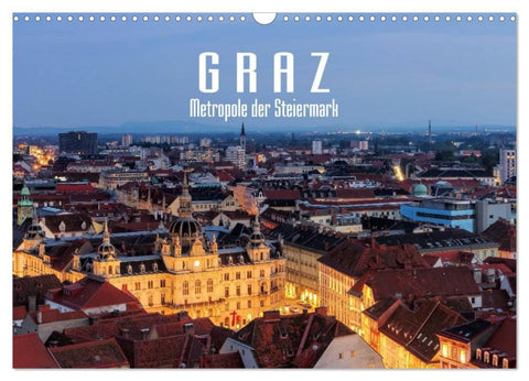 Graz - Metropole der Steiermark (Wandkalender 2026 DIN A3 quer), CALVENDO Monatskalender