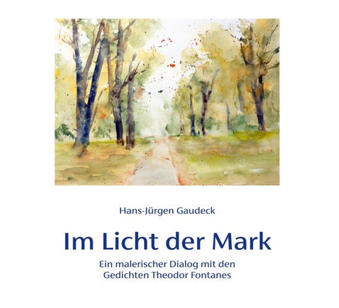 Im Licht der Mark